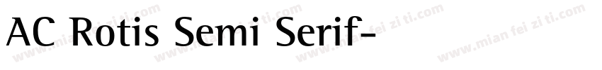 AC Rotis Semi Serif字体转换
